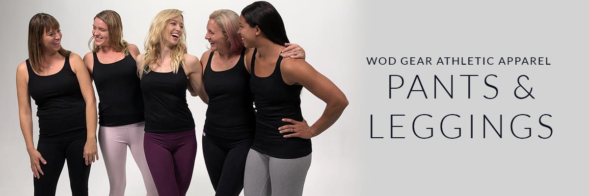 PANTS & LEGGINGS – WOD Gear Athletic Apparel